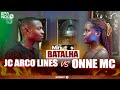 JC ARCO LINES VS ONNE MC 25 MINUTOS DE FREESTYLE 