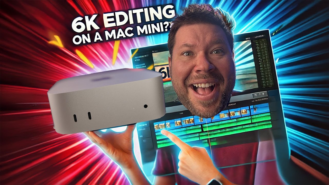 Why I HAVE to Edit 6K Video on the M4 Mac Mini