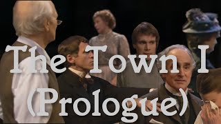 The Town I: The Daily Life (Prologue)