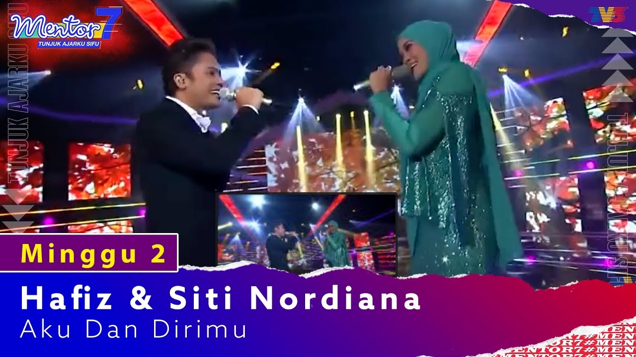 Hafiz Suip & Siti Nordiana - Aku Dan Dirimu | Minggu 2 | #Mentor7