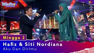 Hafiz Suip & Siti Nordiana - Aku Dan Dirimu | Minggu 2 | #Mentor7