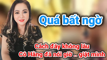 Quá bất ngờ với thông tin cô Hằng chia sẻ | Gấc Việt TV
