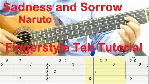 Thumbnail of Sadness and Sorrow Guitar Lesson (Naruto) Fingerstyle Tab Tutorial