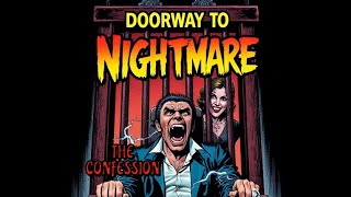 He warned her! - THE CONFESSION - Circle of Mystery presents DTN #audiobook #horror #radio #noai