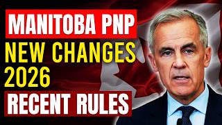 Manitoba PNP New Rules 2026: MPNP Stream, Eligibility Criteria & New Requirements, Experience