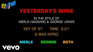 Merle Haggard with George Jones - Yesterday's Wine (Karaoke EZ Sing)