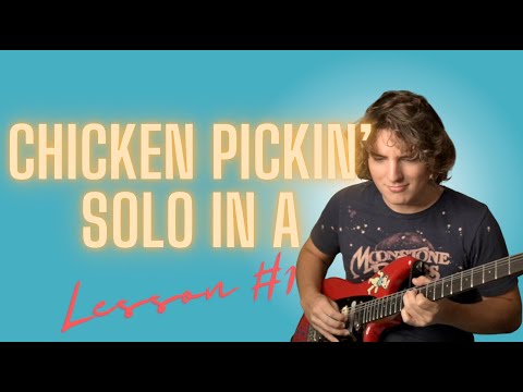 Chicken Pickin' Solo In A ( Lesson #1 )