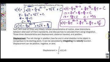 Section 8-2 Video 1- Connecting Position, Velocity, and Acceleration Functions Using Integrals