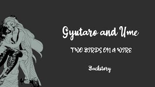 Gyutaro And Ume Backstory Two Birds On A Wire