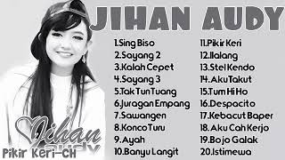 Jihan audy terbaru Juni 2018 full album