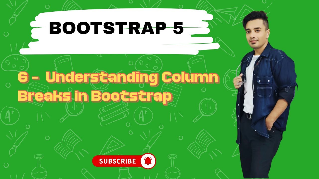 6️⃣ Column Breaks in Bootstrap | Bootstrap 5 Tutorial - YouTube