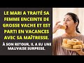 Le mari a trait sa femme de grosse vache et est parti en vacances avec sa matresse