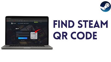 How To Find Steam QR Code On PC | Full 2025 Guide
