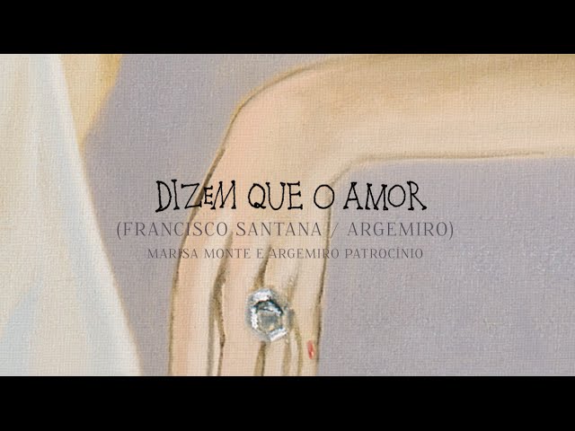 Marisa Monte - Dizem que o Amor