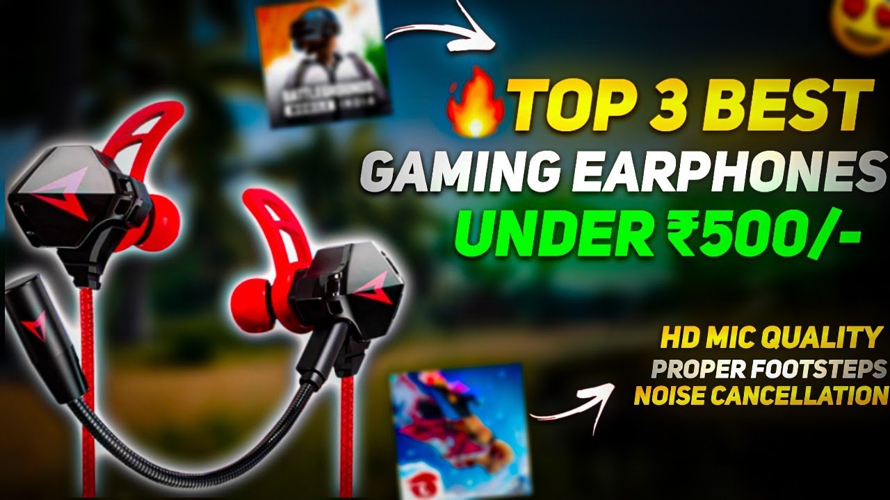 🔥Top 3 Best Earphones under ₹500 for Bgmi Pubg In 2024 Best Earphones