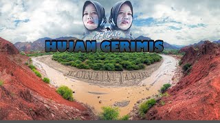 HUJAN GERIMIS ~ Official HARMAINI JAMBI Management