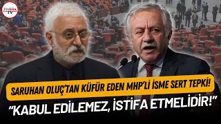 Hedepli Oluçtan Mecliste Küfür Eden Mhpli Isme Sert Tepki İçi̇ne Düştüğü Durum İbretli̇kti̇r