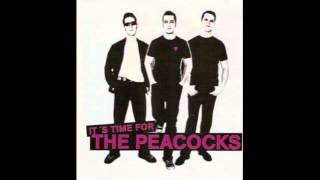 the peacocks - We&#39;ve all seen better days