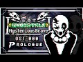 【Undertale: Mysterious Brave】 EI – OST-000 – Prologue / Opening - 序章 / オープニング