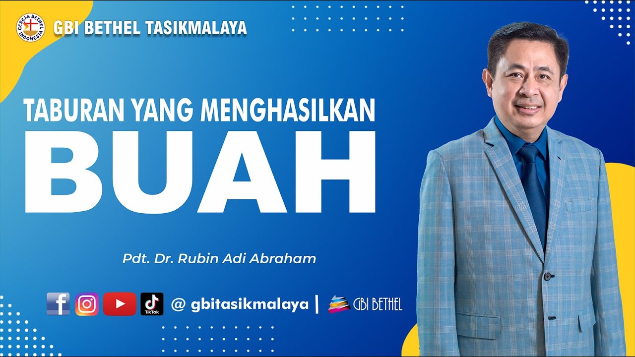 Pdt. Dr. Rubin Adi Abraham - TABURAN YANG MENGHASILKAN BUAH