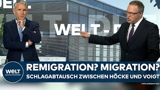 TVDUELL: Remigration? Migration? Höcke (AfD) und Voigt (CDU) liefern sich Schlagabtausch bei WELT