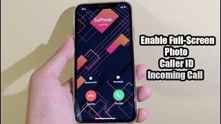 How To Enable Full-Screen Photo Caller ID For Incoming Calls On All iPhone screenshot 4