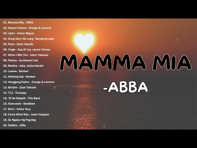 MAMMA MIA - ABBA | BEST OF OPM 2024 - TOP OPM SONGS PLAYLIST 2024 class=