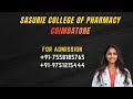 Sasurie Pharmacy College Coimbatore Campus tour Fee Scholarship Details