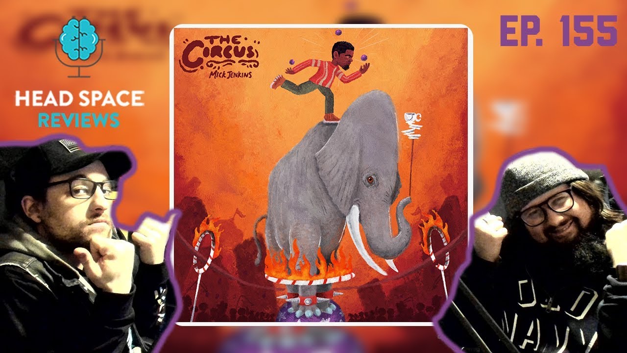 Mick Jenkins The Circus Full Album Review YouTube