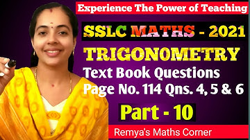 TEXT BOOK QUESTIONS|PAGE 114|QNS 4, 5 & 6|PART 10|TRIGONOMETRY|SSLC MATHS CHAPTER 5|10 MATHS STATE