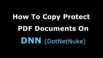 How To Copy Protect PDF On DNN