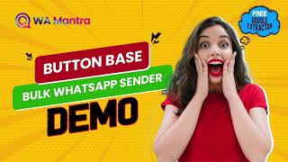 Button Base Whatsapp Marketing Software + G Map Extractor 2022 | WA Mantra | Bulk WhatsApp Sender screenshot 4