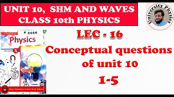 Conceptual questions of unit 10 |Class 10th physics kpk textbook board | part I