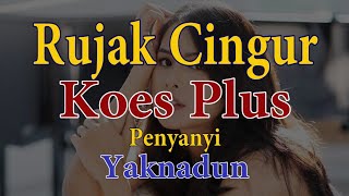 Rujak Cingur  -  Koes Plus (Pop Jawa)  -  Penyanyi Yaknadun