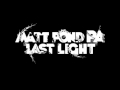 Matt Pond PA - Taught To Look Away