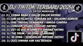 DJ TIKTOK TERBARU VIRAL 2024🎶DJ CIINAN BANA X DALEM DALEM SAYANG