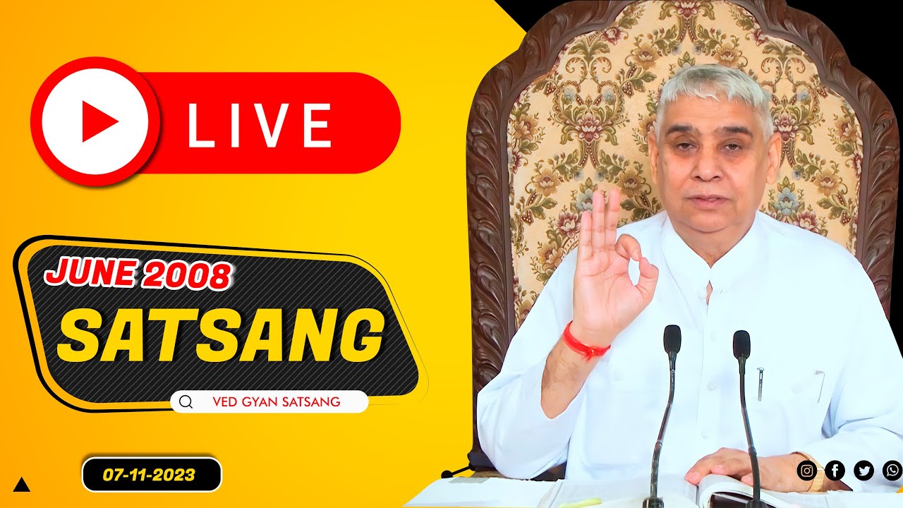 Sant Rampal Ji Satsang | Episode - 10 | JUNE  2008 | VED GYAN SATSANG