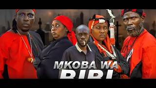 MKOBA WA BIBI FAULL MOVIE 2026