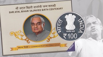 Shri Atal Bihari Vajpayee Birth Centenary Rs 100 Proof Coin Set