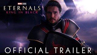 ETERNALS 2 KING IN BLACK - Official Trailer | Kit Harington's BLACK KNIGHT | Marvel Studios | 2024.