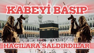 Kabeyi̇ Basip Hacilara Saldirdilar