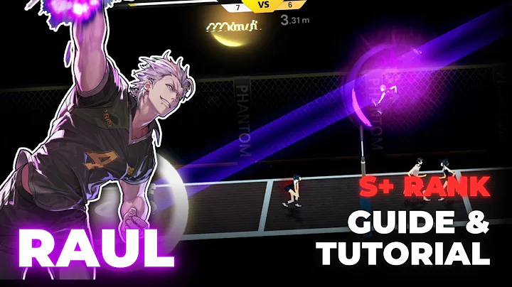 RAUL (S+) Guide & Tutorial - Beast Spiker | The Spike Cross