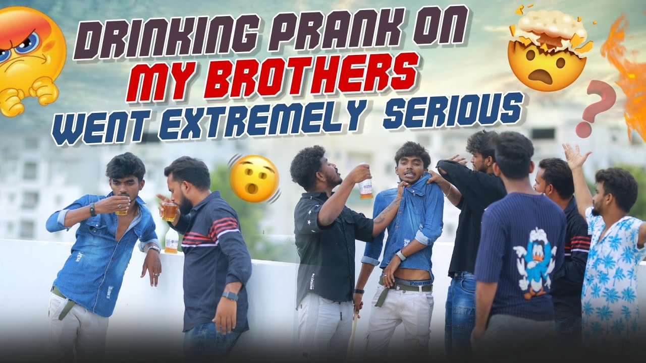 Drinking prank on my brother's 🍻went extremely serious ||raviremo
