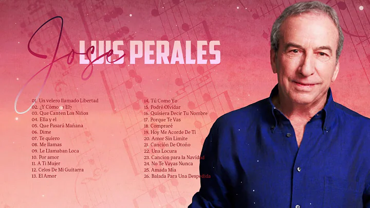 JOSE L. PERALES SUS MEJORES CANCIONES - VIEJITAS P...