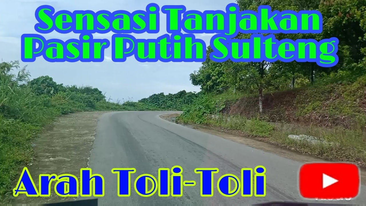 Tanjakan Pasir Putih Sulteng Youtube