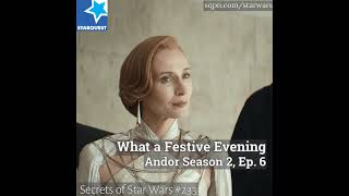 Andor: S2, Ep 6: What A Festive Evening