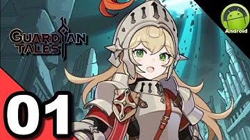 Guardian Tales HD Gameplay Walkthrough Part 1 - Prologue