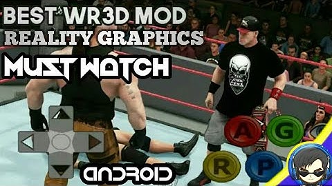 [60mb] WR3D 2K18 REALITY GRAPHICS FOR ANDROID ! With Updated All For Android - WR3D 2K18