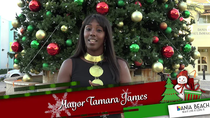 Happy Holidays from Dania Beach Mayor Tamara James