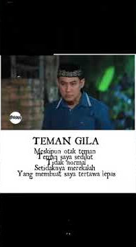 Story wa teman gila